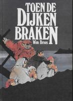 Wim Broos: Toen de dijken braken  (watersnoodramp 1953), Ophalen of Verzenden, Zo goed als nieuw