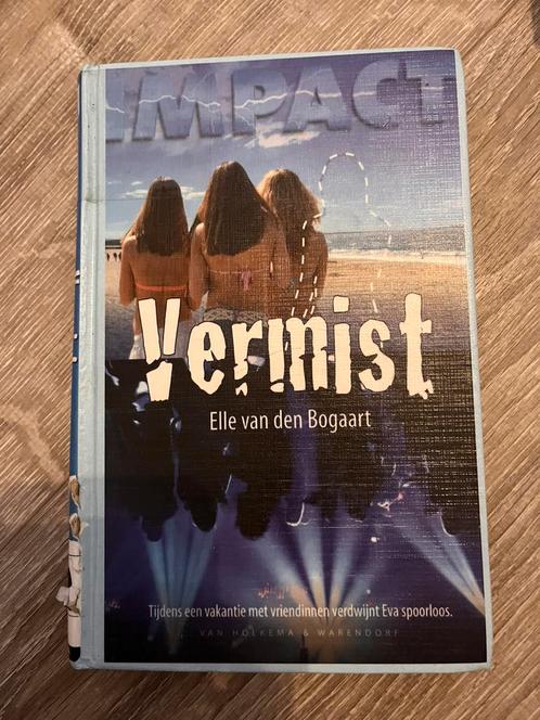 Elle van den Bogaart - Vermist, Boeken, Kinderboeken | Jeugd | 13 jaar en ouder, Zo goed als nieuw, Verzenden