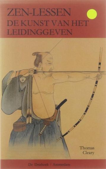 Thomas Cleary Zen-lessen De kunst van het leidinggeven beschikbaar voor biedingen