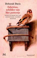 Deborah Davis: Fabritius, schilder van Het puttertje, Boeken, Ophalen of Verzenden, Nieuw, Schilder- en Tekenkunst