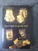 Geert Mak - De goede stad, Ophalen of Verzenden, 20e eeuw of later, Gelezen, Geert Mak