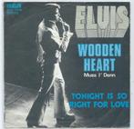 Elvis Presley- Wooden Heart/ Tonight is so right