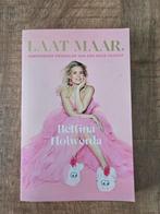 Laat Maar - Bettina Holwerda, Ophalen of Verzenden, Nieuw, Bettina Holwerda, Nederland