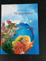 De gele ballon, Charlotte Dematons. Nieuw!, Boeken, Kinderboeken | Kleuters, Ophalen of Verzenden, Nieuw, Fictie algemeen