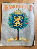 Oranje in het goud 1898-1948, Verzamelen, Tijdschrift of Boek, Gebruikt, Ophalen of Verzenden