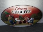 Blikken reclame bord Cherry Chouffe, Ophalen of Verzenden, Nieuw, Reclamebord, Plaat of Schild, Overige merken
