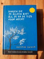 Dingen die je alleen ziet als je er de tijd voor neemt, Ophalen of Verzenden, Zo goed als nieuw, Haemin Sunim