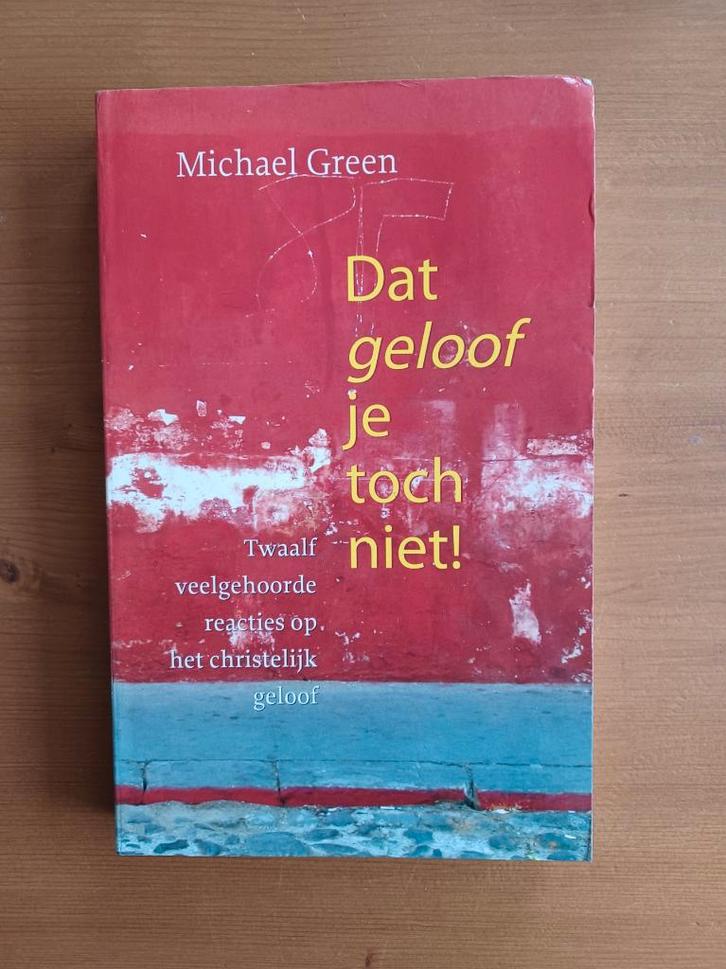 Dat geloof je toch niet ?, Boeken, Godsdienst en Theologie, Gelezen, Christendom | Protestants, Ophalen of Verzenden