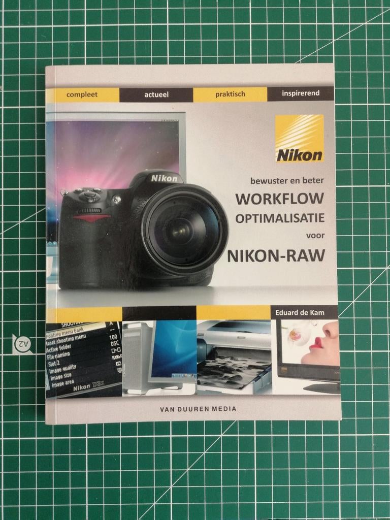 WORKFLOW Optimalisatie Nikon, Ophalen of Verzenden, Nieuw, Eduard de Kam