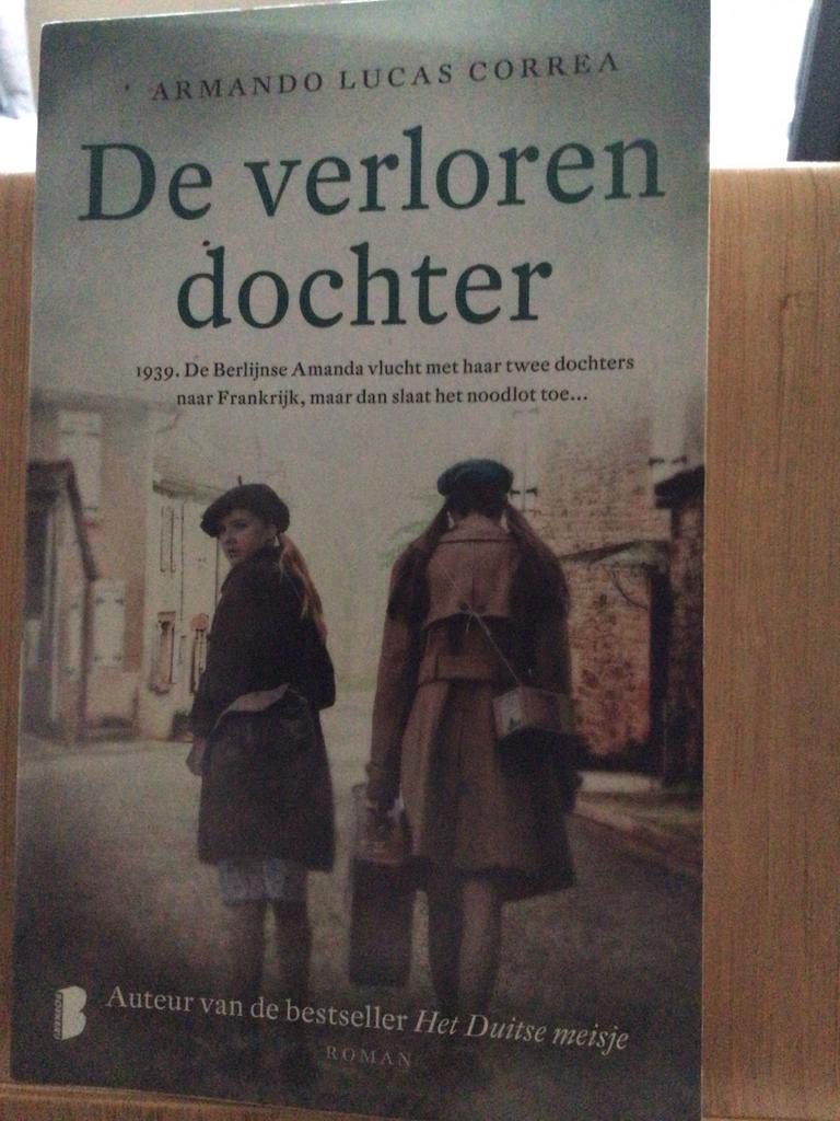 De verloren dochter - Armando Lucas Correa (Roman), Boeken, Romans, Ophalen of Verzenden, Gelezen, Nederland
