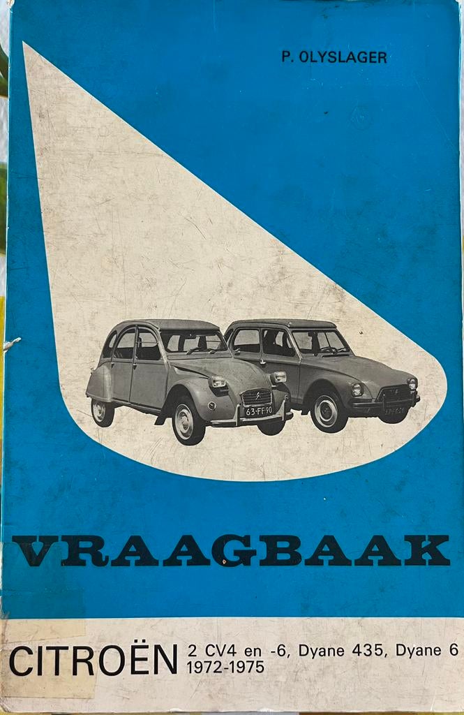 Vraagbaak Citroen 2CV4 en 2CV6 1972-1975, Auto diversen, Handleidingen en Instructieboekjes, Ophalen of Verzenden