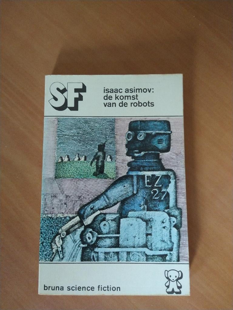 Asimov, Isaac. De komst van de robots, Boeken, Ophalen of Verzenden, Gelezen