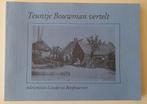 Belevenissen Leusder en Bergkwartier Teuntje Bouwman vertelt, Teuntje Bouwman, Zo goed als nieuw, Ophalen, 20e eeuw of later