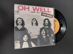 Fleetwood Mac oh well, Ophalen of Verzenden, Gebruikt, 7 inch, Single