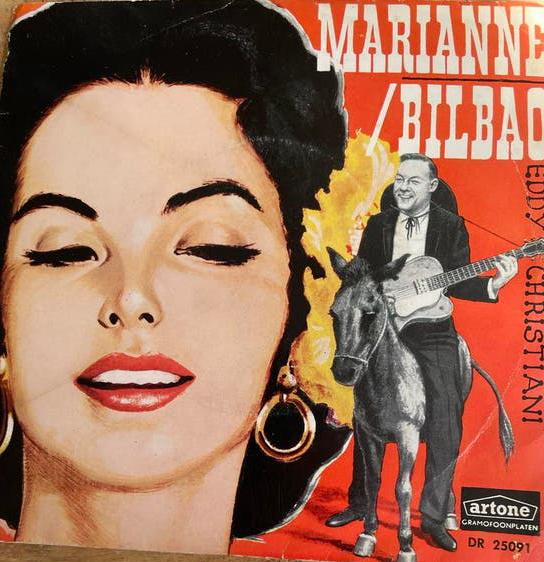 Eddy Christiani - Marianne / Bilbao (Artone DR 25091), Gebruikt, 7 inch, Ophalen of Verzenden, Levenslied of Smartlap