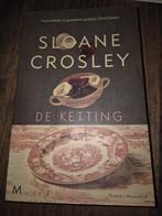 De ketting - Sloane Crosley, Ophalen of Verzenden, Zo goed als nieuw