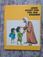 Kinderbijbel boekje: Jezus houdt ook veel van kinderen, Ophalen of Verzenden, Zo goed als nieuw