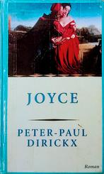 Joyce, Gelezen, Ophalen of Verzenden, Fictie, Peter-Paul Dirickx.