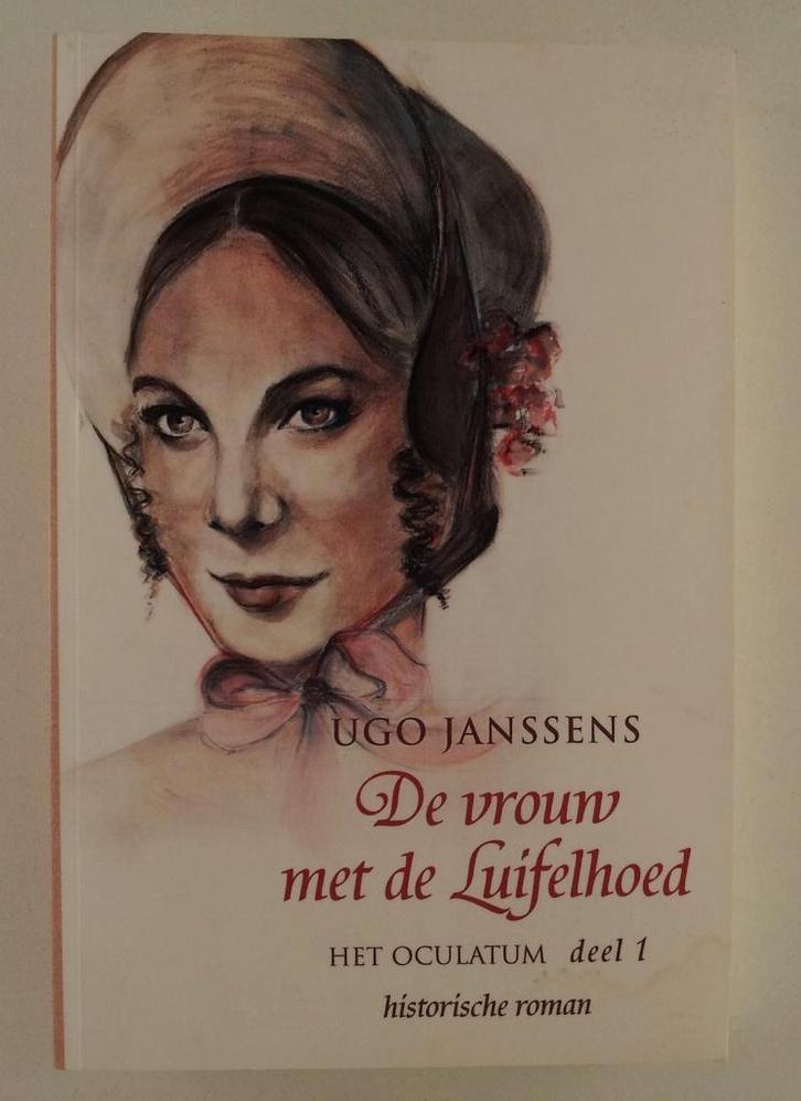 Janssens, Ugo - De vrouw met de luifelhoed / Het oculatum de, Boeken, Romans, Gelezen, Verzenden