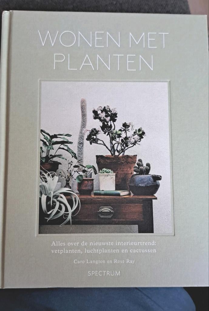 Wonen met Planten - Caro Langton & Rose Ray, Ophalen of Verzenden, Gelezen, Caro Langton en Rose Ray, Kamerplanten