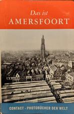 Das ist Amersfoort 1958 (Duits), Ophalen of Verzenden, Zo goed als nieuw