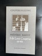 Met louis couperus op reis / frederique bastet, Ophalen of Verzenden, Zo goed als nieuw