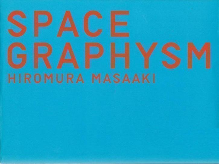 Hiromura Masaaki Space Graphysm, Ophalen of Verzenden, Zo goed als nieuw, Architecten