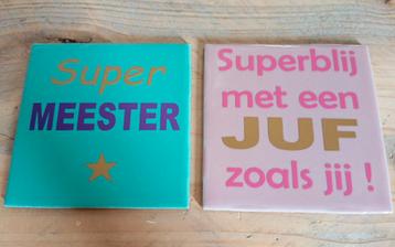Leuke tegeltjes voor meester of juf beschikbaar voor biedingen