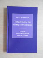 Ds A.J Wijnmalen - Het gekrookte riet zal Hij niet verbreken, Ophalen of Verzenden, Zo goed als nieuw