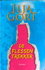 De Flessentrekker - Ilja Gort, Ophalen of Verzenden, Gelezen, Ilja Gort, Nederland