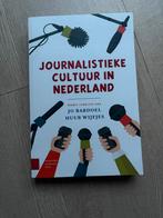 Journalistieke Cultuur in Nederland - Boek, Boeken, Ophalen of Verzenden, Zo goed als nieuw, Overige onderwerpen
