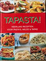 Tapasta! Heerlijke recepten voor pasta's, mezze & tapas, Italië, Tapas, Hapjes en Dim Sum, Ophalen of Verzenden, Zo goed als nieuw