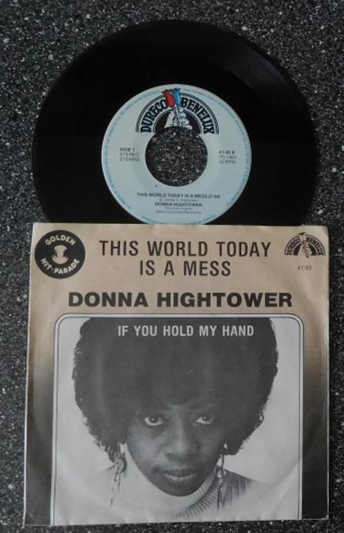 Donna Hightower - this world today is a mess, Cd's en Dvd's, Vinyl Singles, Ophalen of Verzenden
