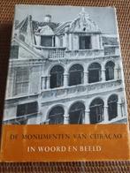 De monumenten van Curaçao Willemstad Nederlandse-Antillen, Ophalen of Verzenden, Gelezen, Architectuur algemeen