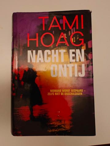 Nacht en Ontij - Tami Hoag beschikbaar voor biedingen