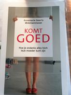 Annemarie Geerts - Komt goed, Boeken, Ophalen of Verzenden, Zo goed als nieuw, Annemarie Geerts