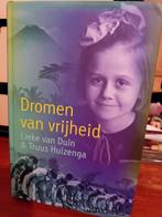 Lieke van Duin - Dromen van vrijheid, Verzenden, Zo goed als nieuw, Lieke van Duin; Truus Huizenga