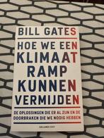 Bill Gates - Hoe we een klimaatramp kunnen vermijden, Ophalen of Verzenden, Zo goed als nieuw