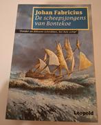 De scheepsjongens van bontekoe, Ophalen of Verzenden, Gelezen