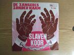 TELSTAR 1614 DE ZANGERES ZONDER NAAM  SLAVENKOOR / OORLOGSWE, 7 inch, Single, Ophalen of Verzenden, Zo goed als nieuw