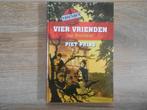 Piet Prins Vier vrienden op Overlaar, Ophalen of Verzenden, Zo goed als nieuw