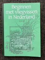 Boek Beginnen met vliegvissen in Nederland, Watersport en Boten, Ophalen of Verzenden, Zo goed als nieuw, Overige typen