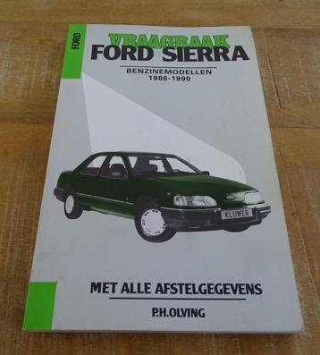 Ford Sierra Benzine 1986-1990 Vraagbaak Werkplaatshandboek  beschikbaar voor biedingen