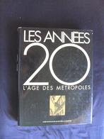 Les Années 20 L'Age des Metropolis D'Anne Bony, Boeken, Kunst en Cultuur | Beeldend, Gelezen, Ophalen of Verzenden, Overige onderwerpen