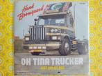 Hank Boomgaard - Met jou alleen - Oh Tina Trucker -, Cd's en Dvd's, Vinyl | Nederlandstalig, Ophalen, Zo goed als nieuw, Overige formaten