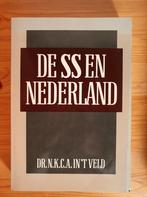 De SS en Nederland, Dr. N.K.C.A. In 't Veld, Ophalen of Verzenden, Algemeen, Tweede Wereldoorlog