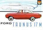 Ford Taunus 17M, 1961, Boeken, Auto's | Folders en Tijdschriften, Ford, Ophalen of Verzenden, Zo goed als nieuw, Ford