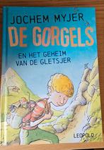 Jochem Myjer - De Gorgels en het geheim van de gletsjer, Fictie algemeen, Jochem Myjer, Ophalen of Verzenden, Zo goed als nieuw