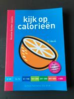Kijk op calorieen - Nicoline Duinker-Joustra, Ophalen of Verzenden, Zo goed als nieuw