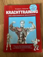 Krachttraining - herziene en uitgebreide editie, Ophalen of Verzenden, Zo goed als nieuw, Frédéric Delavier